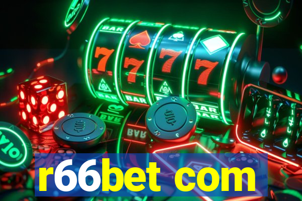 r66bet com